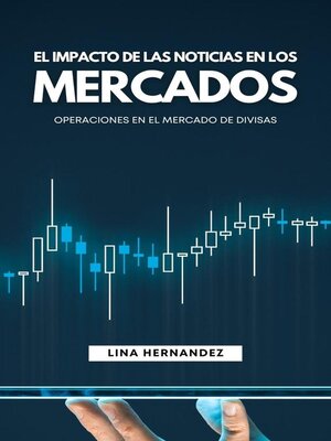 cover image of El Impacto de las Noticias en los Mercados